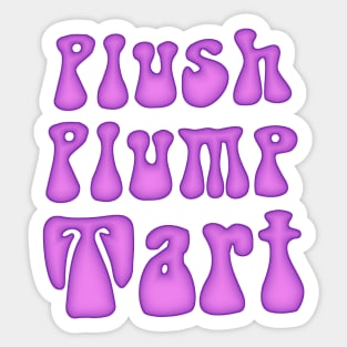 Plush Plump Tart Sticker